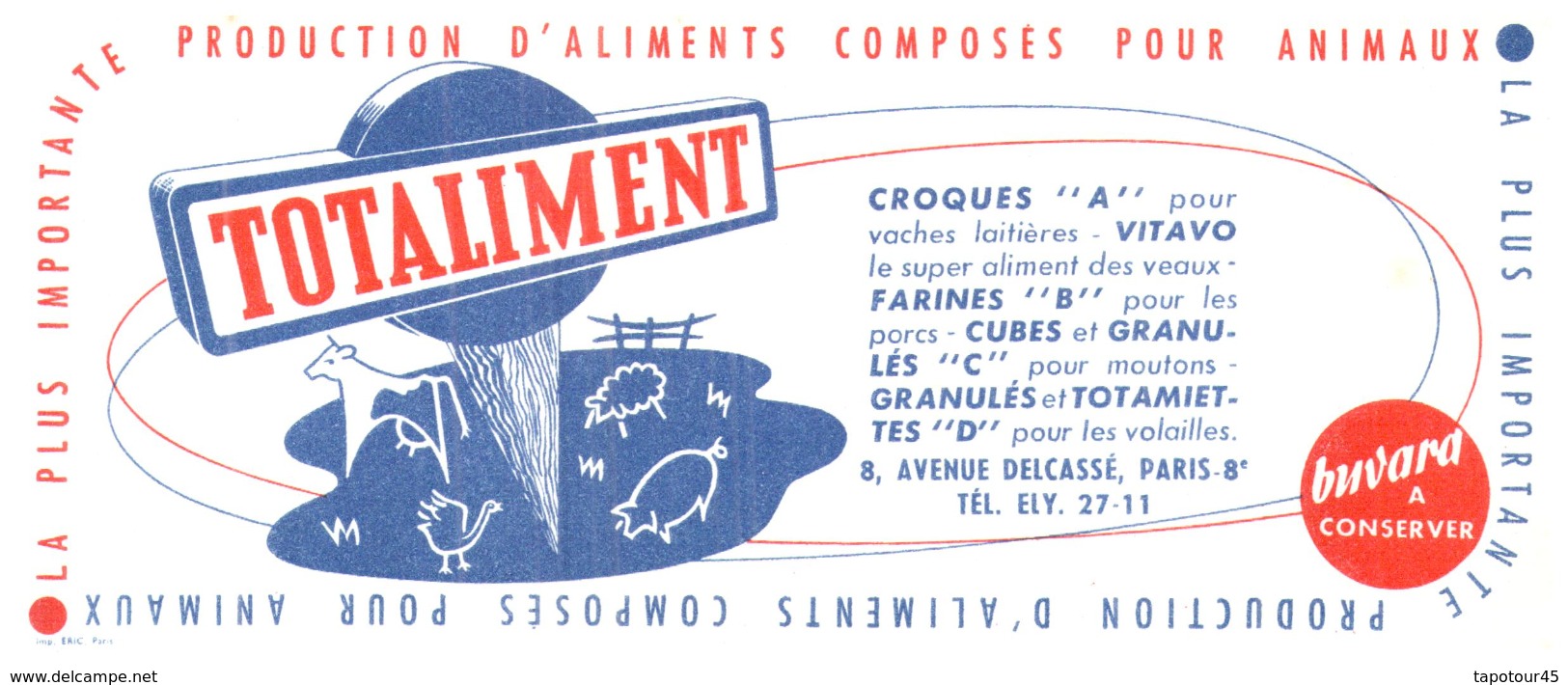 A T/Buvard "Aliments Pour Animaux  Totaliment" (Format 21 X 09) (N= 1) - Tiere