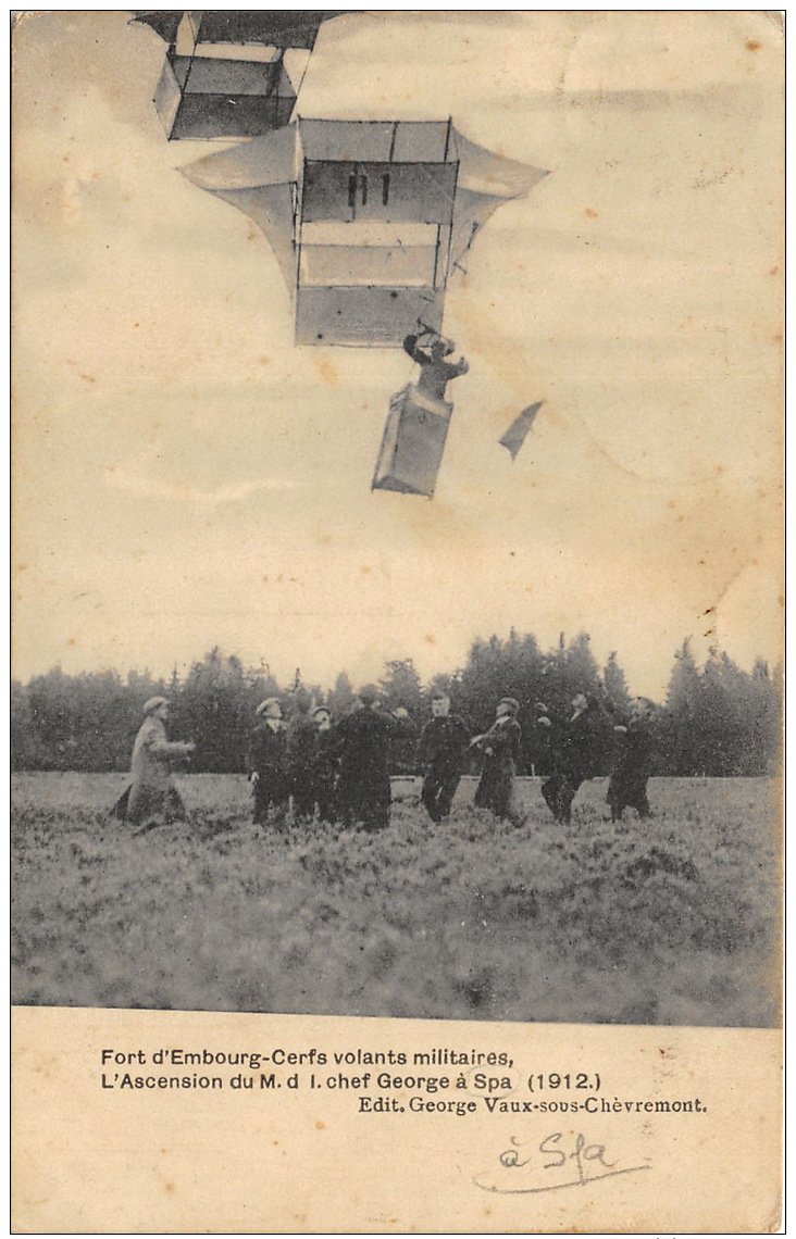 Fort D'Embourg-Cerfs Volants Militaire, Ascension Du M.d.l. Chef Georges à Spa 1912 - Spa