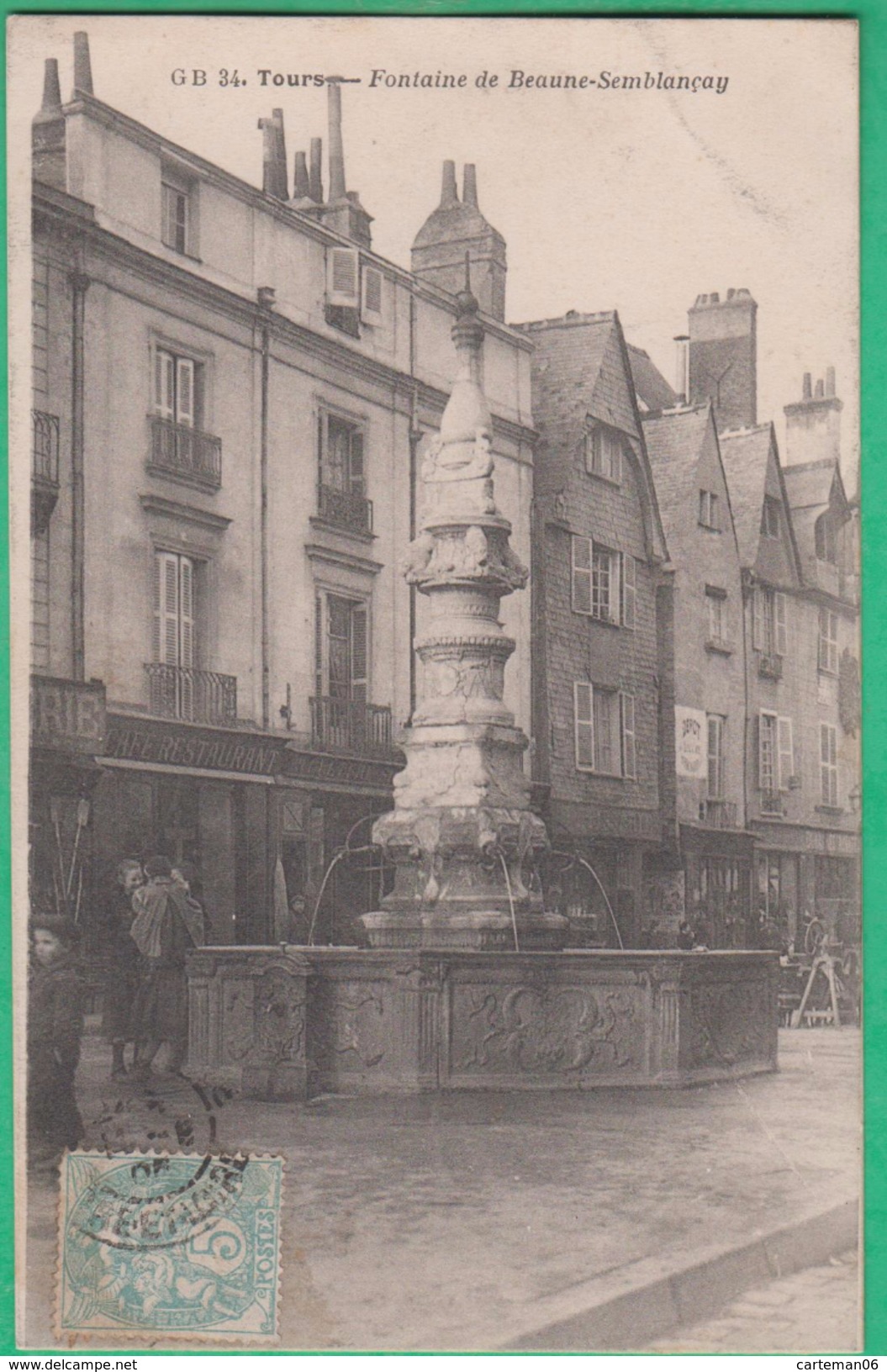 37 - Tours - Fontaine De Beaune Semblançay - Editeur: G.B N°34 - Tours