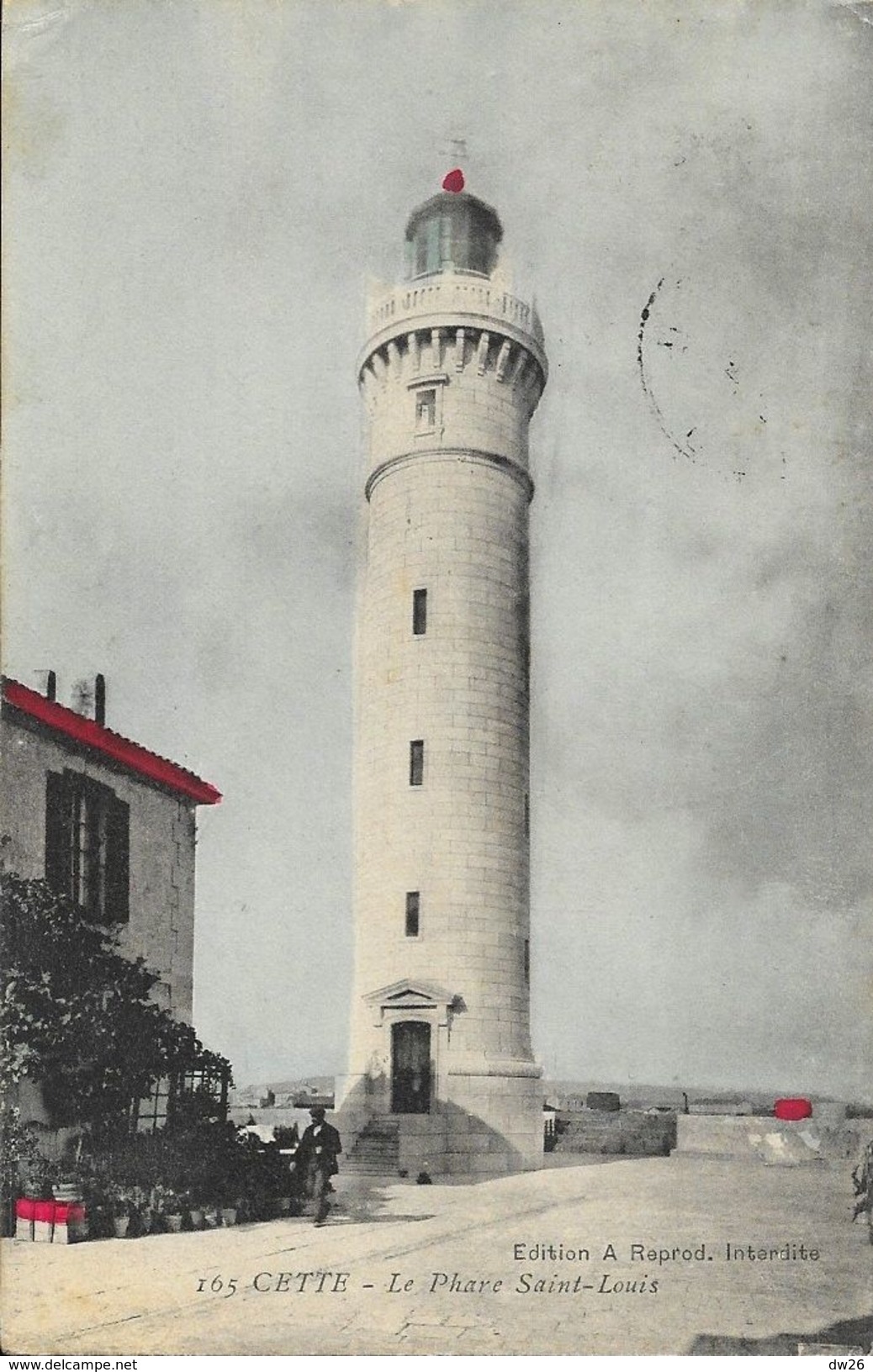 Le Phare Saint-Louis - Cette (Sète) - Edition A. - Carte Colorisée N° 165 - Fari