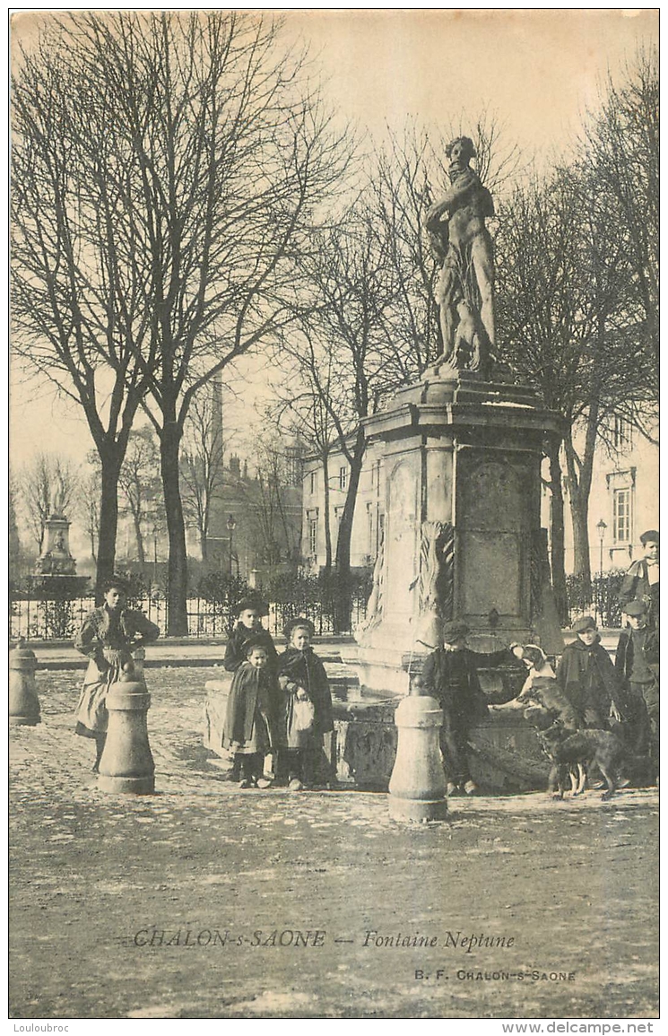 CHALON SUR SAONE FONTAINE NEPTUNE - Chalon Sur Saone