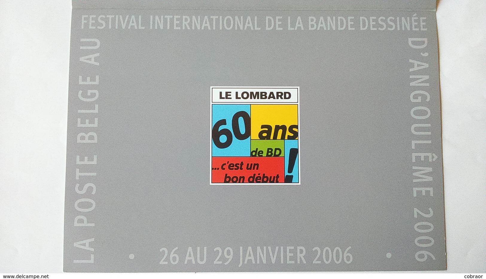 Bd: Festival D'Angoulême 2006 (60 Ans De Bd Le Lombard) - Autres & Non Classés