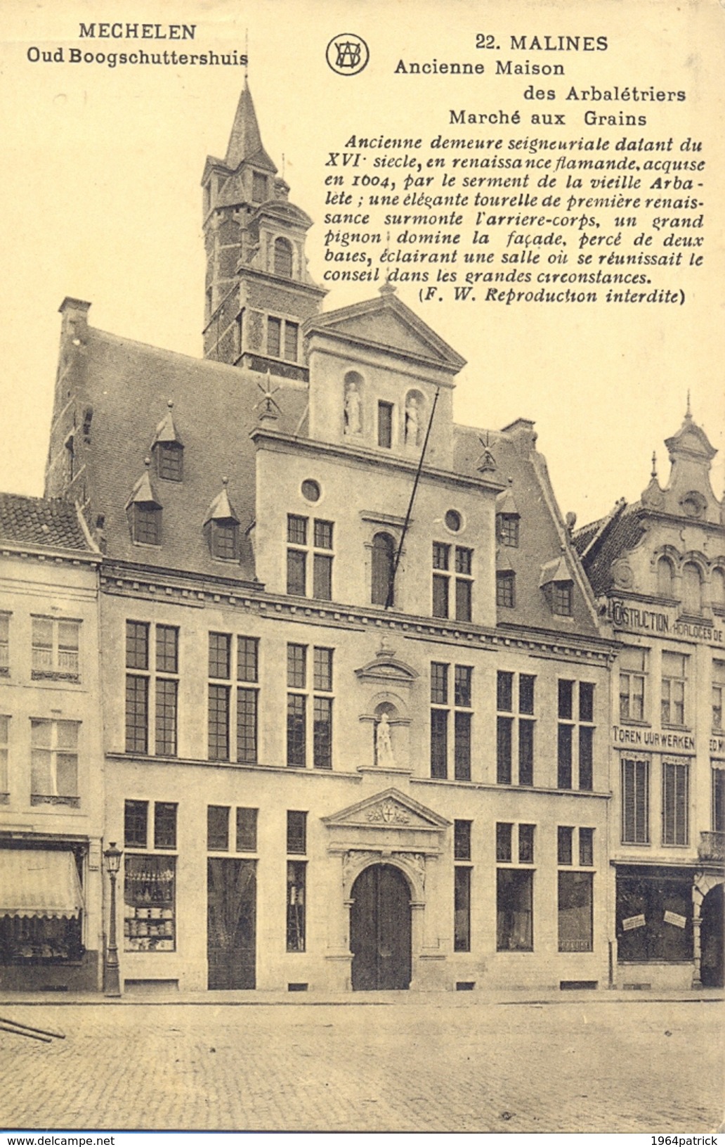 MECHELEN OUD BOOGSCHUTTERSHUIS    MALINES  ANCIENNE MAISON DES ARBALETRIERS  MARCHE AUX GRAINS - Mechelen