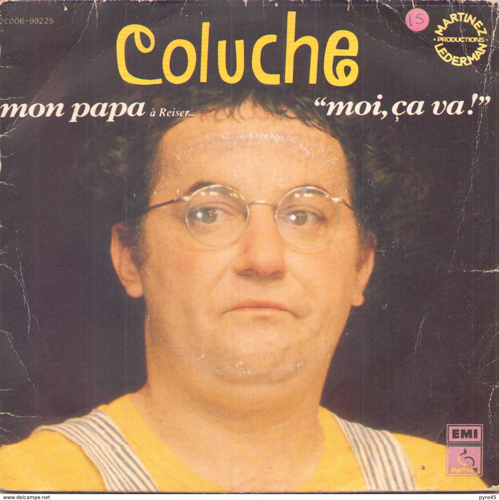 COLUCHE MON PAPA / MOI CA VA PATHE 2C00699225 - Humor, Cabaret