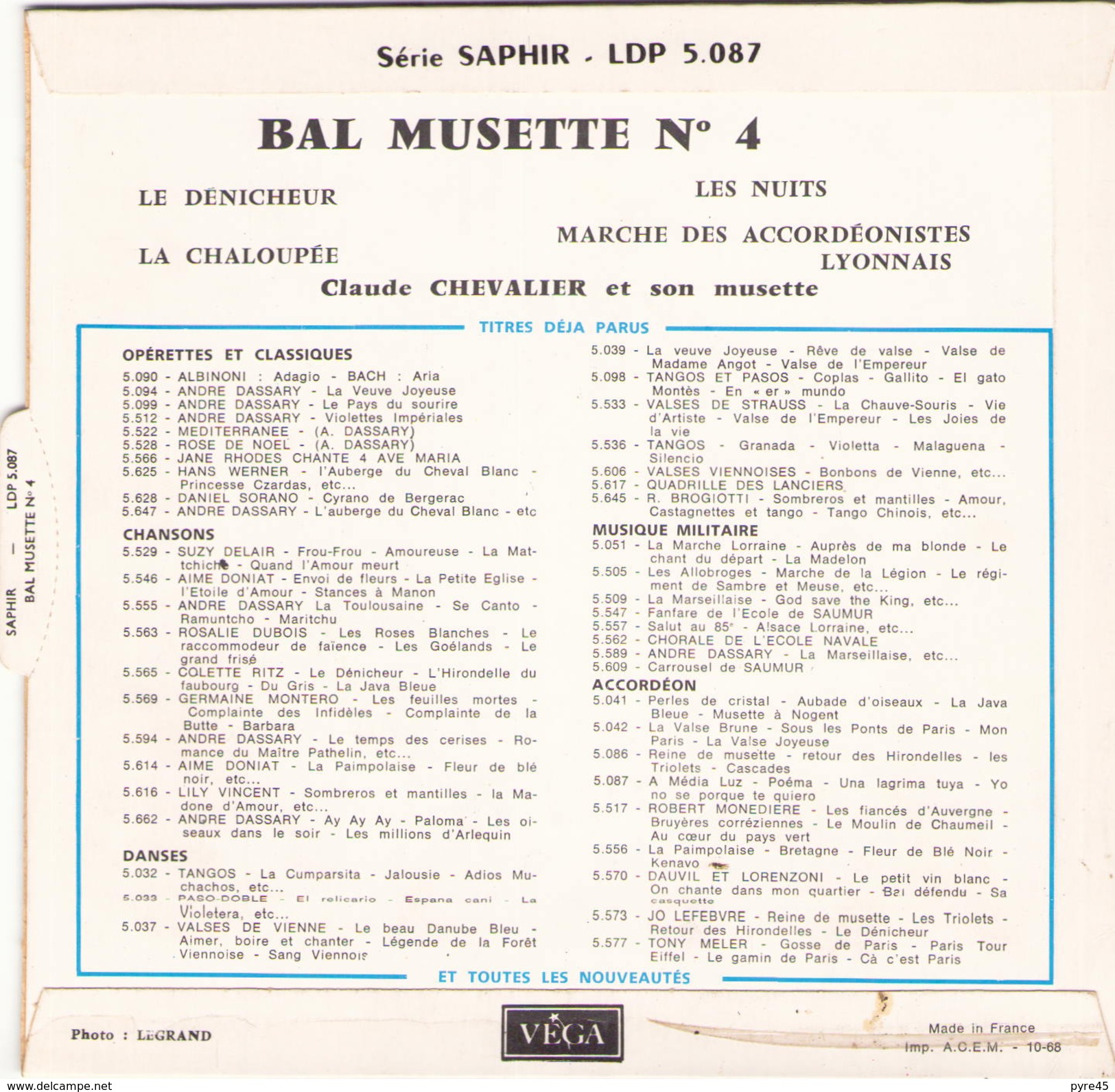 EP 45 TOURS CLAUDE CHEVALIER BAL MUSETTE N° 4 LE DENICHEUR / LA CHALOUPEE + 2 VEGA LDP 5087 - Comiques, Cabaret