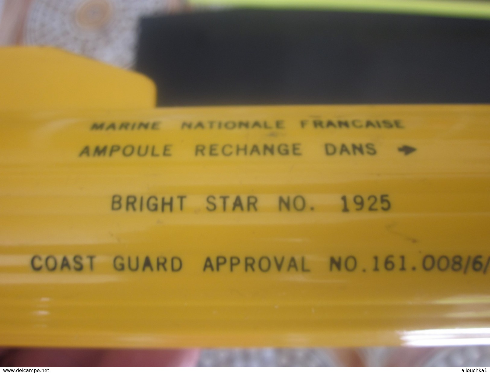 Militaria LAMPE ÉTANCHE SERVAUX APPROB. M.N.-MARINE NATIONALE FRANÇAISE-COAST GARD APPROVAL N°161.008/6/7 BRIGHT STAR