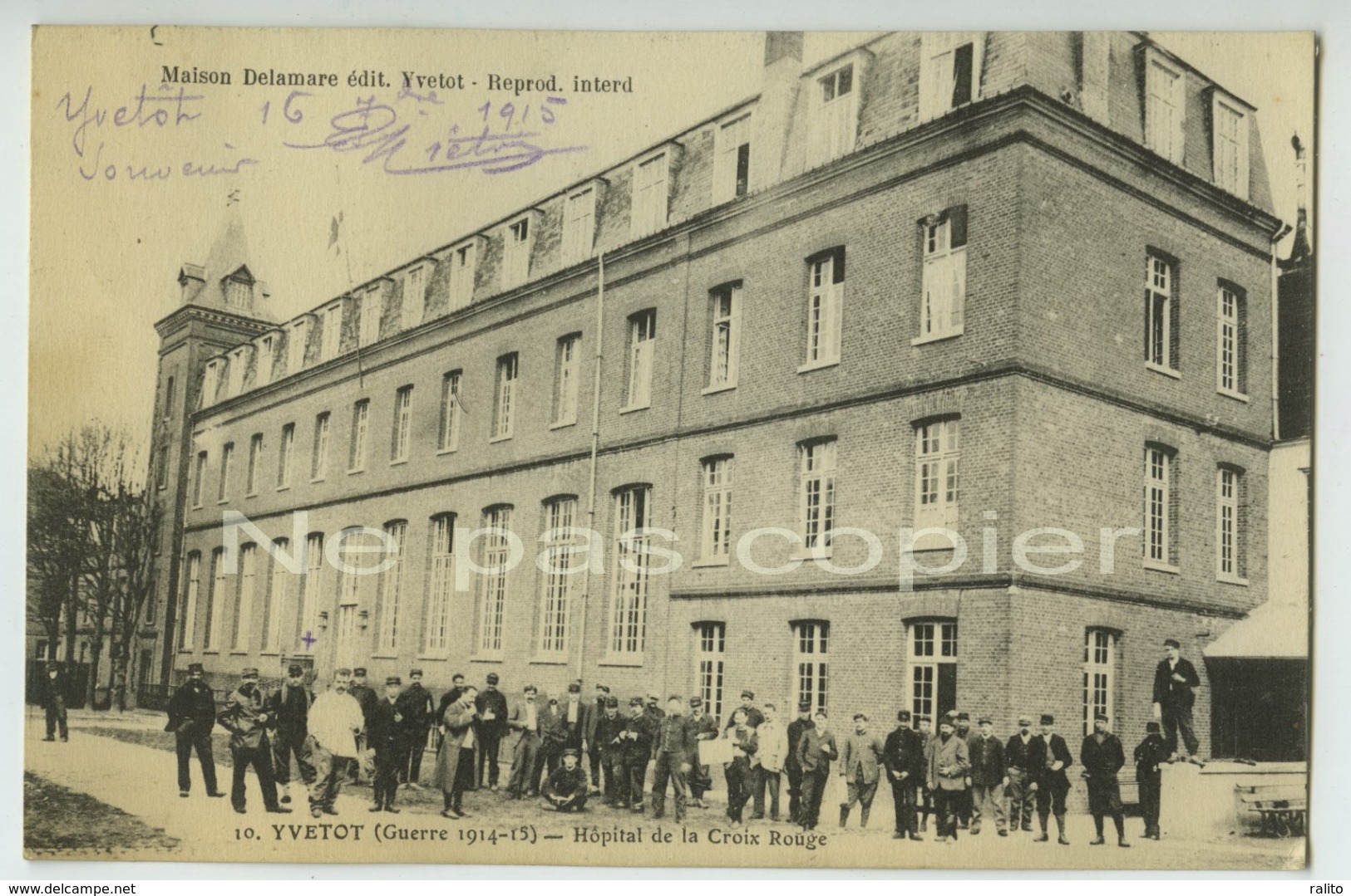 YVETOT Hopital Militaire 1915 - Yvetot