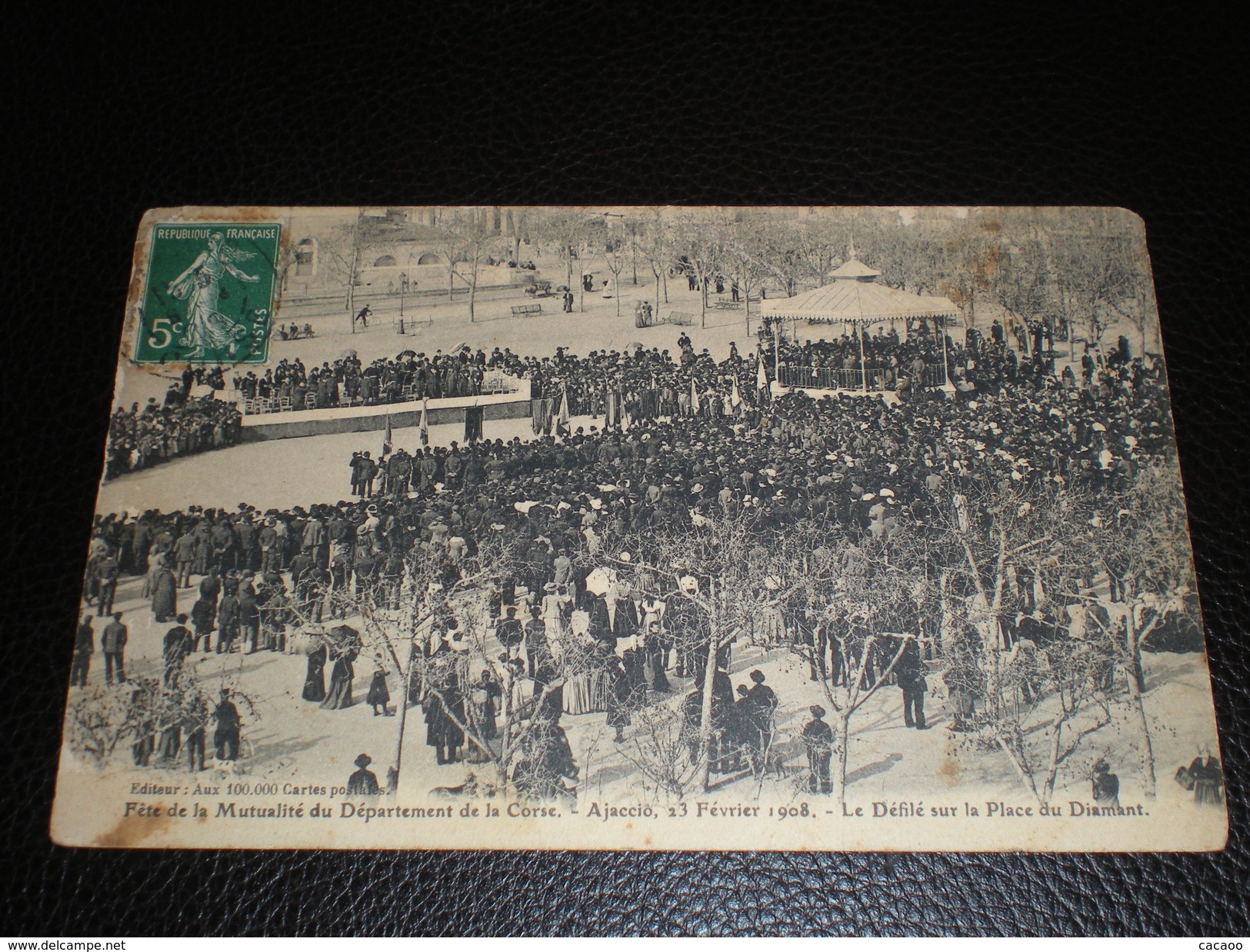 CORSE- AJACCIO 23 Février 1908- Fête De La Mutualité Du Département De La Corse."-"Le Défilé Sur La Place Du Diamant" - Ajaccio