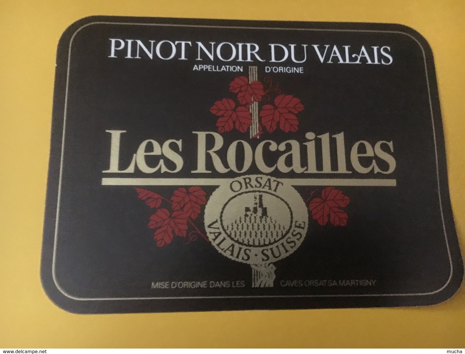 4258 - Les Rocailles Pinot Noir Valais Suisse - Autres & Non Classés