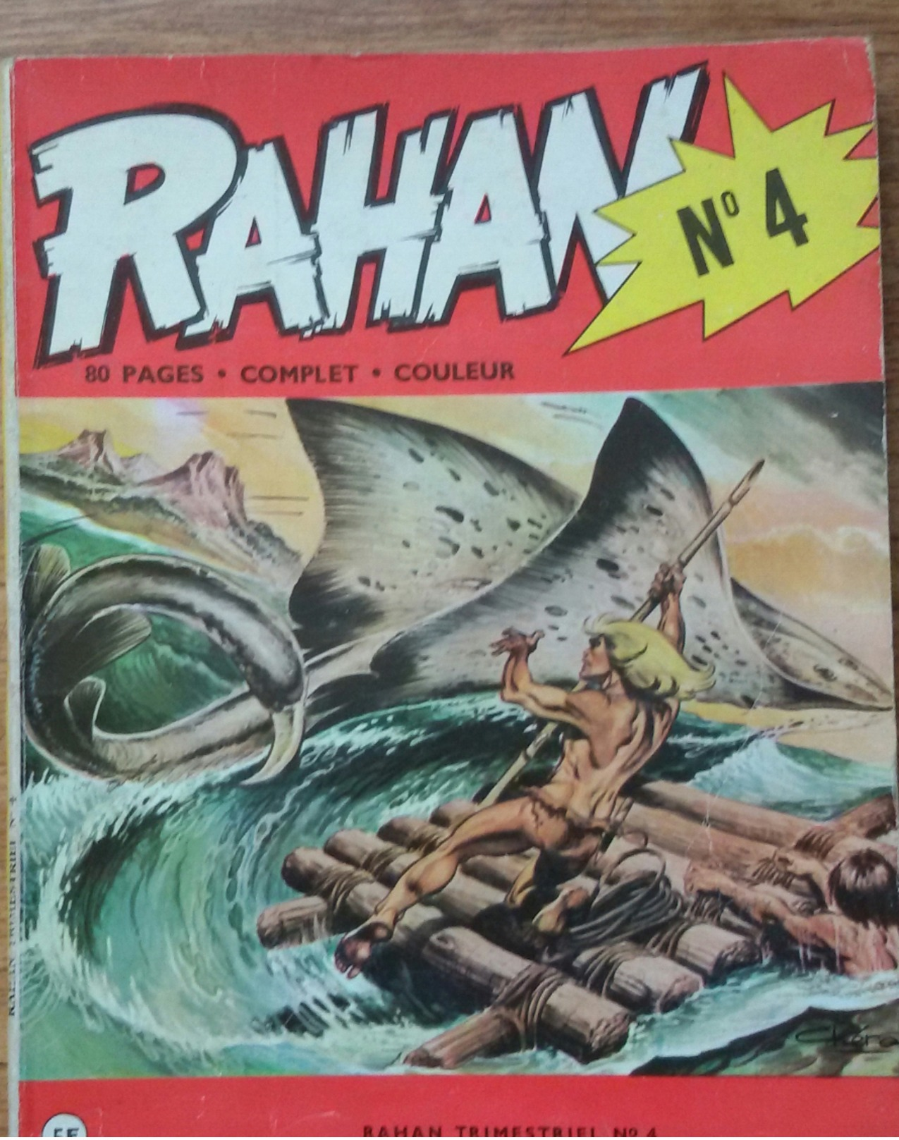 RAHAN N° 4 - RAHAN TRIMESTRIEL N°4 - 73 PAGES - COMPLET - COULEUR - 1972 - Altri & Non Classificati