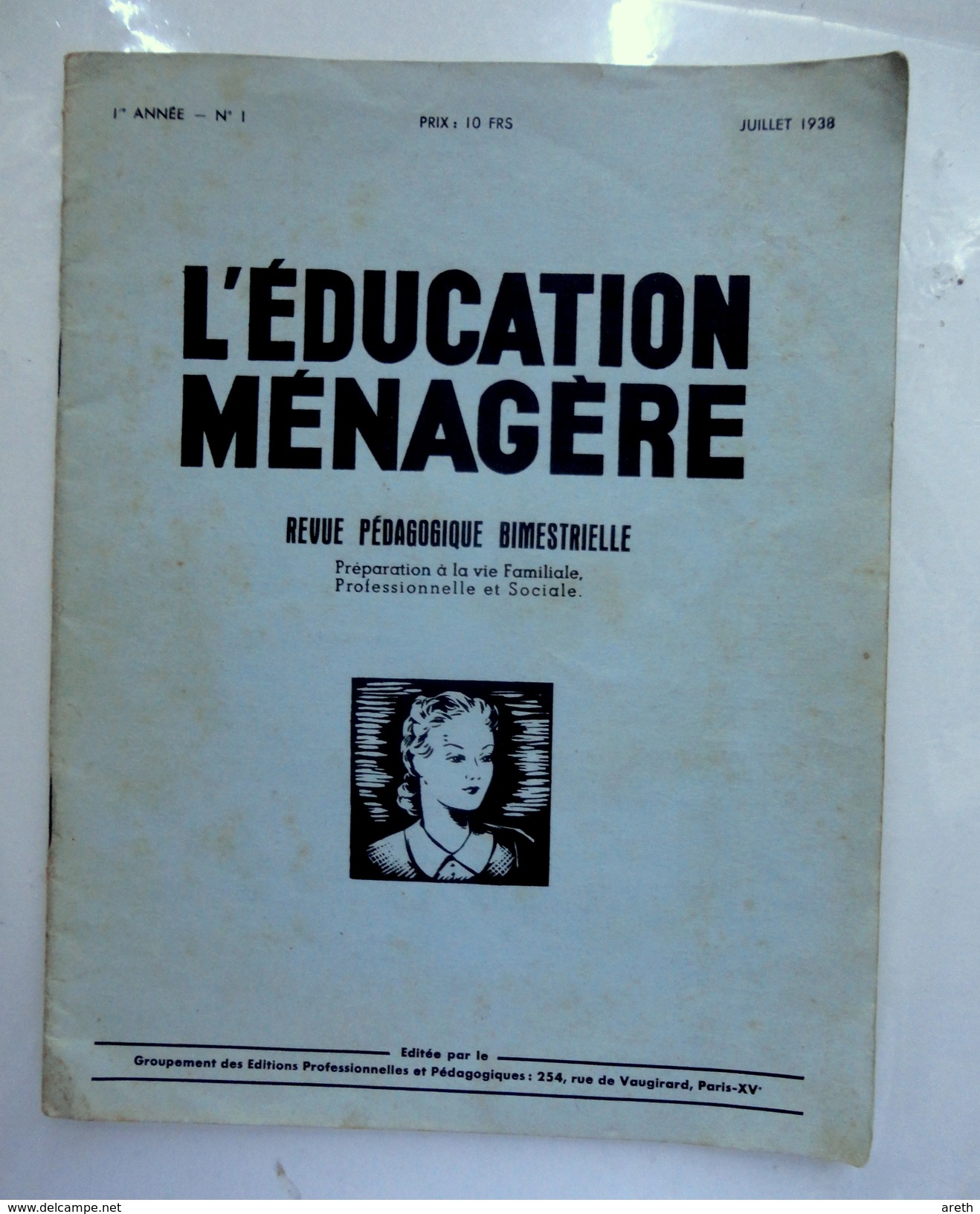 L'EDUCATION MENAGERE N°1  - Revue Pédagogique - Preparation à La Vie Familiale, Professionnelle Et Sociale - 1938 - 18+ Years Old