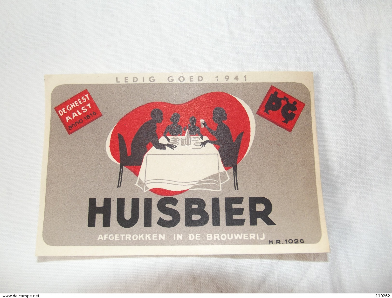 Ancienne étiquette à Bière HUISBIER  Brasserie De Gheest Aalst . - Autres & Non Classés