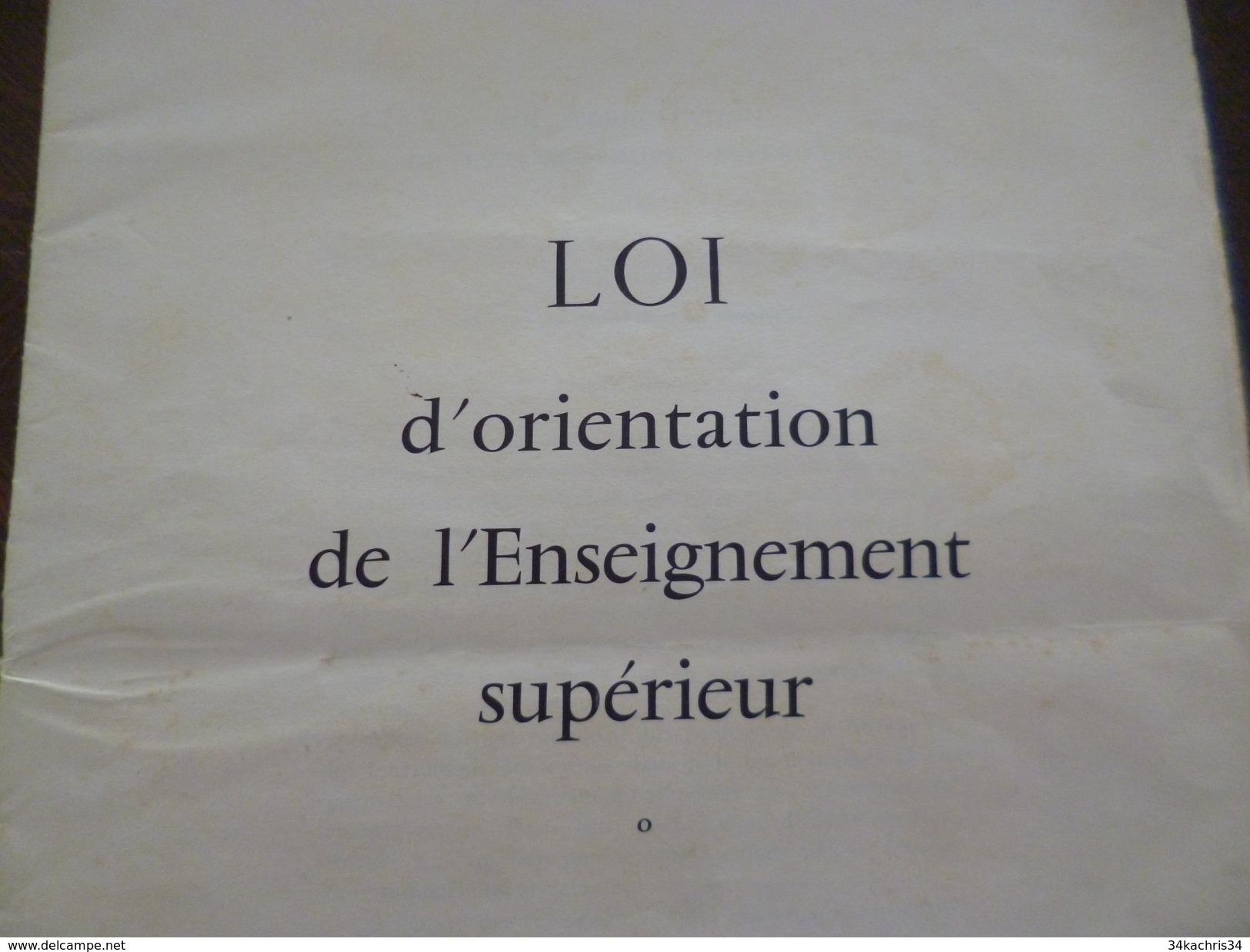 Original Loi D'orientation De L'enseignement Supérieur 7/11/1968. 24 Pages - Décrets & Lois