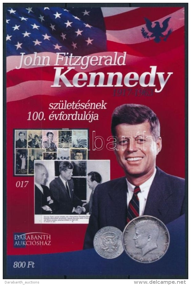 ** 2017 John F. Kennedy Sz&uuml;let&eacute;s&eacute;nek 100. &eacute;vfordul&oacute;ja Eml&eacute;k&iacute;v (ssz.:... - Otros & Sin Clasificación