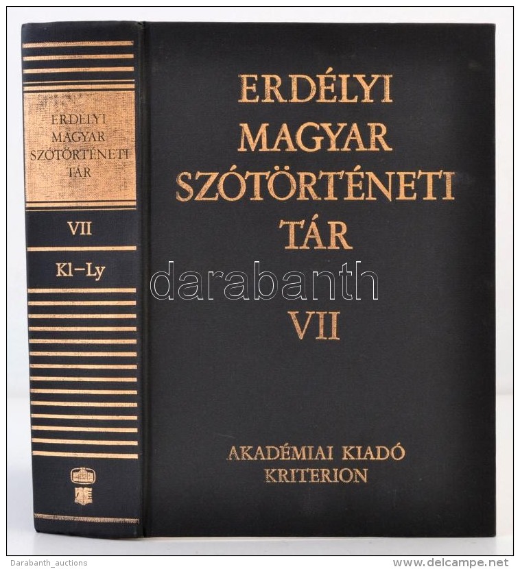 Erd&eacute;lyi Magyar Sz&oacute;t&ouml;rt&eacute;neti T&aacute;r VII. K&ouml;tet. Szerk.: Szab&oacute; T. Attila.... - Sin Clasificación