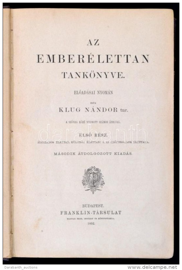 Klug N&aacute;ndor: Az Ember&eacute;lettan Tank&ouml;nyve I. &Aacute;ltal&aacute;nos &eacute;lettan,... - Sin Clasificación