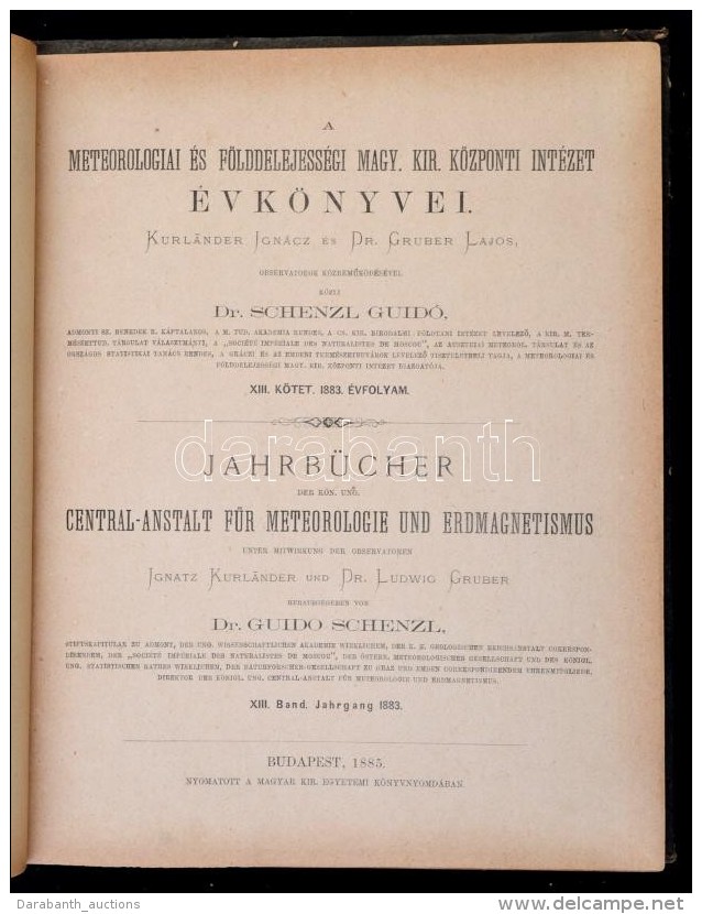 Dr. Schenzl Guid&oacute;: A Meteorol&oacute;giai &eacute;s F&ouml;lddelejess&eacute;gi M. Kir. K&ouml;zponti... - Non Classificati