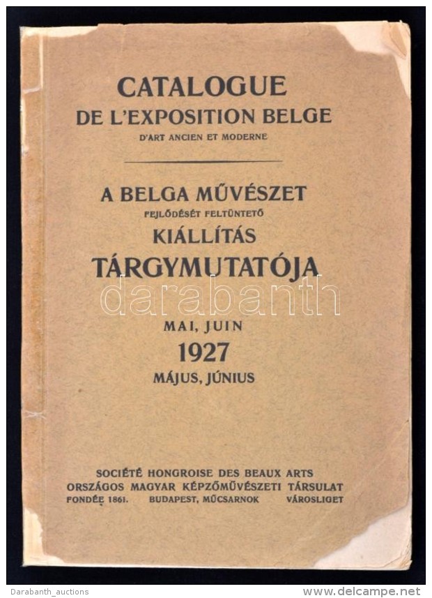 A R&eacute;gi &eacute;s Mai Belga MÅ±v&eacute;szet Ki&aacute;ll&iacute;t&aacute;sainak T&aacute;rgymutat&oacute;ja.... - Sin Clasificación