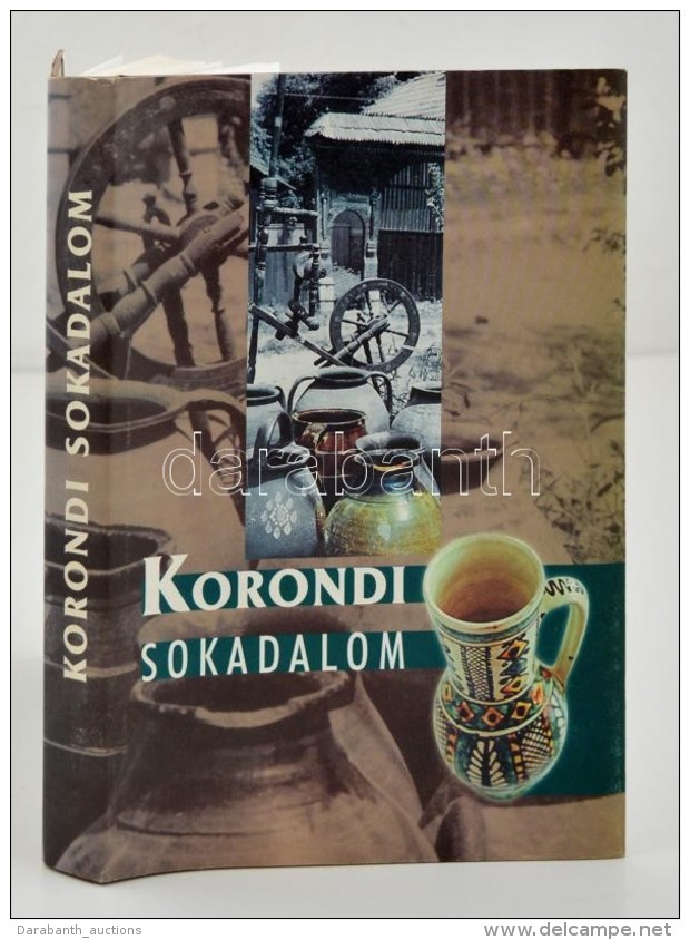 K. Kov&aacute;cs Andr&aacute;s (szerk.): Korondi Sokadalom. Cs&iacute;kszereda, 2002, Pallas-Akad&eacute;mia... - Unclassified