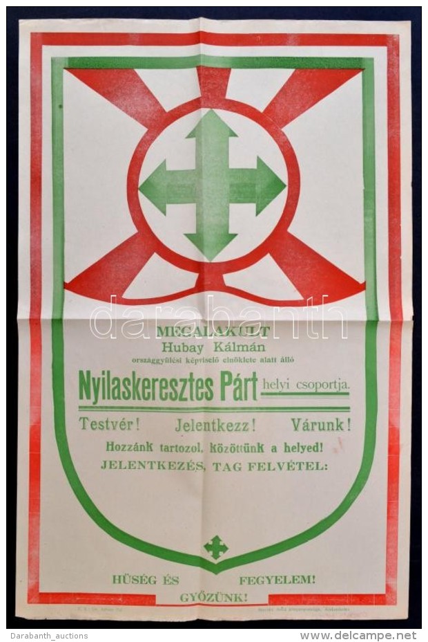 1939 Nyilaskeresztes P&aacute;rt Toborz&oacute; Plak&aacute;tja J&oacute; &aacute;llapotban 30x50 Cm - Autres & Non Classés