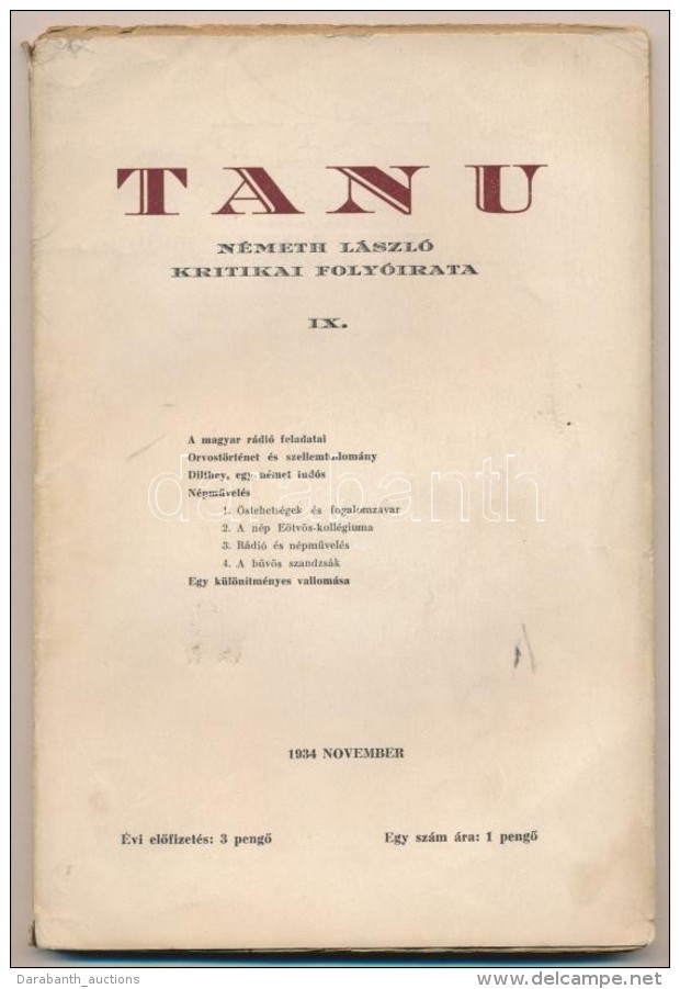 1934 Tanu IX. Sz&aacute;m. N&eacute;meth L&aacute;szl&oacute; Kritikai Foly&oacute;irata. Kecskem&eacute;t, 1934,... - Non Classificati