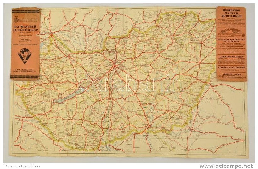 Cca 1930 &Uacute;j Magyar Aut&oacute;t&eacute;rk&eacute;p Egy Lapon, 1:600.000, Tervezte Gergely Endre, Negyedik... - Andere & Zonder Classificatie