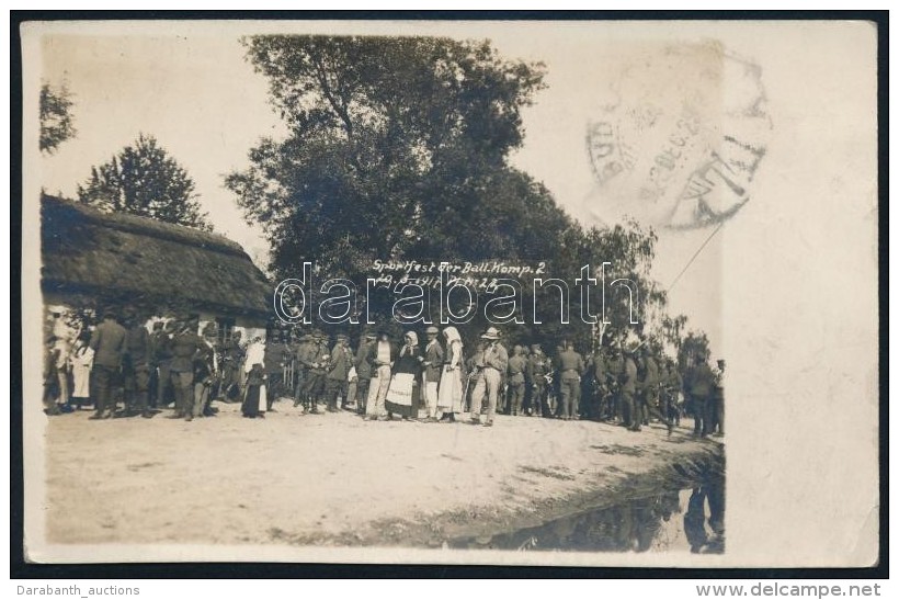 1917 A Ball. Kompanie 2. Sport&uuml;nnep&eacute;lye, K&eacute;sÅ‘bb Post&aacute;zott Fot&oacute;lap, 9x14 Cm /... - Andere & Zonder Classificatie