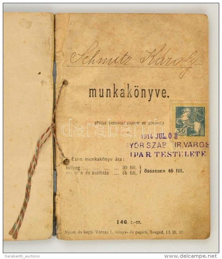 1914-1950 Munkak&ouml;nyv Hentes Seg&eacute;d R&eacute;sz&eacute;re, 20f. Illet&eacute;kb&eacute;lyeggel, Viseltes... - Non Classificati