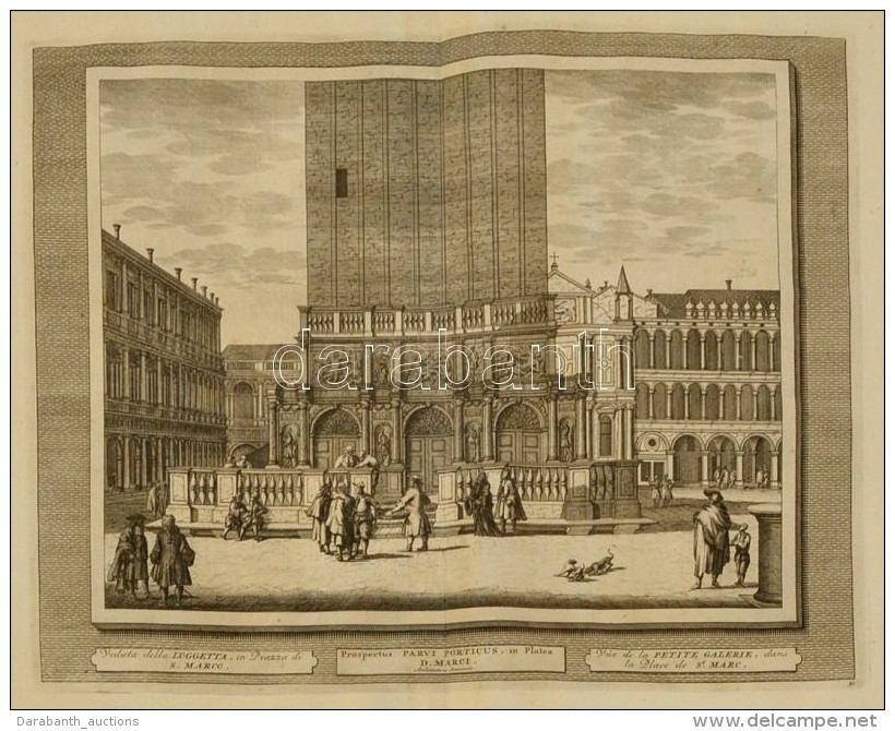Cca 1715-1750 Domenico Lovisa (1690 K.-1750 K.): Veduta Della Logetta On Piazza Di S. Marco Velenc&eacute;ben,... - Prenten & Gravure