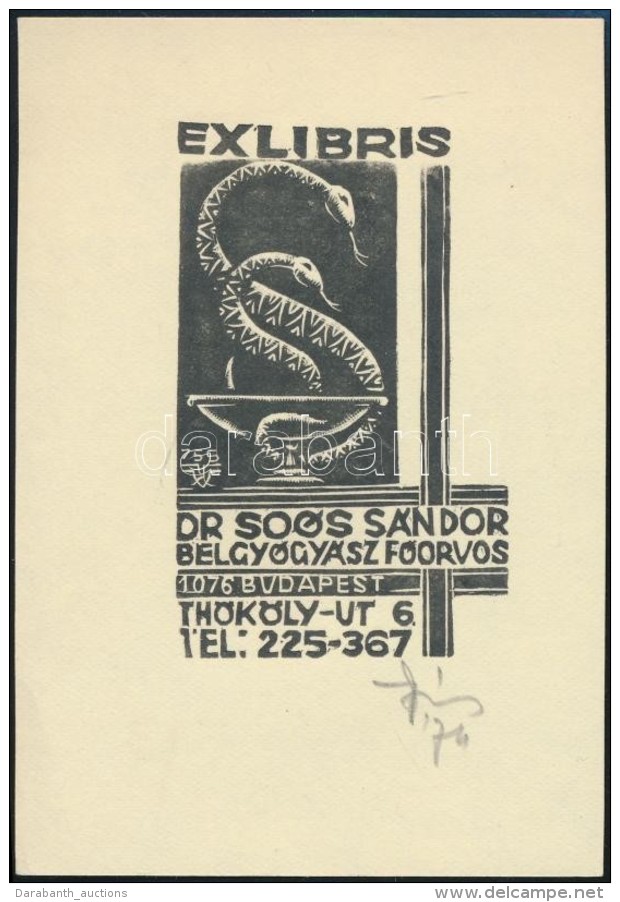 V&aacute;rkonyi K&aacute;roly (1913-2001): Orvos, Gy&oacute;gyszer&eacute;sz Ex Libris . Fametszet, Pap&iacute;r.... - Andere & Zonder Classificatie