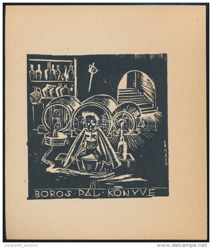 Vad&aacute;sz Endre (1901-1944): Ex Libris Boros P&aacute;l. Fametszet, Pap&iacute;r, Jelzett A D&uacute;con,... - Autres & Non Classés