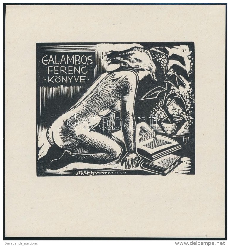 Menyh&aacute;rt J&oacute;zsef (1901-1976): Erotikus Ex Libris Galambos Ferenc. Fametszet, Pap&iacute;r, Jelzett A... - Andere & Zonder Classificatie