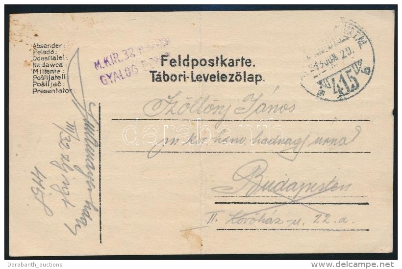 1918 T&aacute;bori Posta LevelezÅ‘lap 'M.KIR.32. ... GYALOG EZRED' + 'TP 415 B' - Otros & Sin Clasificación