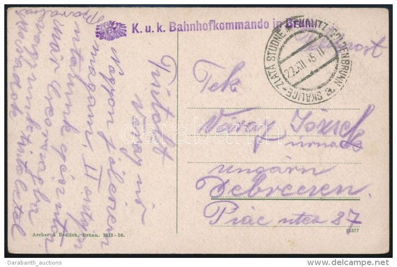 1915 T&aacute;bori Posta K&eacute;peslap 'K.u.k. Bahnhofkommando In Brunn' - Otros & Sin Clasificación