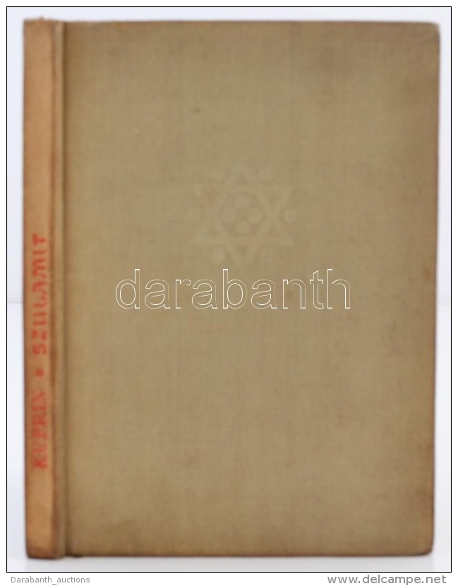 Kuprin: Szulamit. Bp., 1957, Eur&oacute;pa. Kiad&oacute;i Eg&eacute;szv&aacute;szon-k&ouml;t&eacute;sben,... - Non Classés