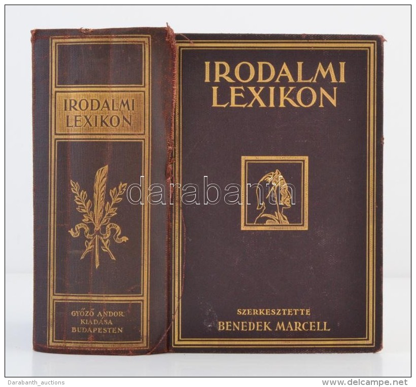 Benedek Marcell (szerk.): Irodalmi Lexikon. Budapest , 1927, GyÅ‘zÅ‘ Andor Kiad&aacute;sa. Kiad&oacute;i Aranyozott... - Unclassified