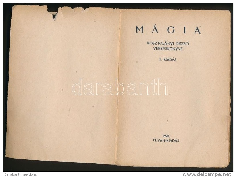 Kosztol&aacute;nyi DezsÅ‘: M&aacute;gia. B&eacute;k&eacute;scsaba, 1920, Tevan-Kiad&aacute;s, 84 P. Kiad&oacute;i... - Non Classificati