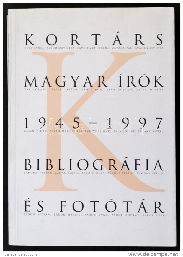 Kort&aacute;rs Magyar &iacute;r&oacute;k  1945-1997 Bibliogr&aacute;fia &eacute;s Fot&oacute;t&aacute;r. II.... - Non Classificati