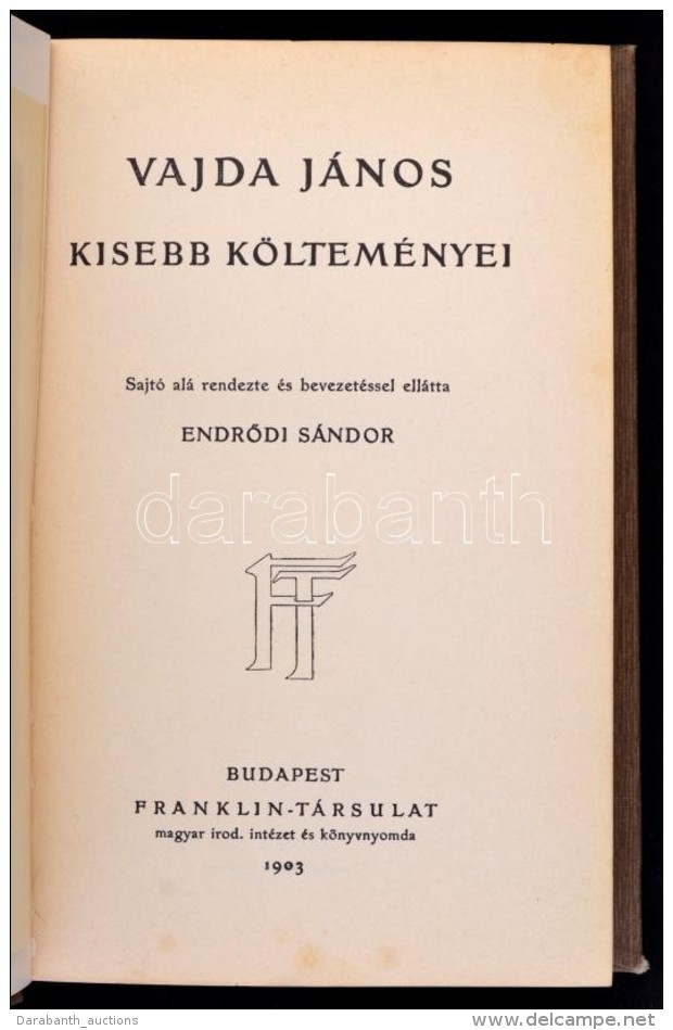 Vajda J&aacute;nos Kisebb K&ouml;ltem&eacute;nyei. Magyar Remek&iacute;r&oacute;k 50. K&ouml;tet. Bp., 1903,... - Non Classificati