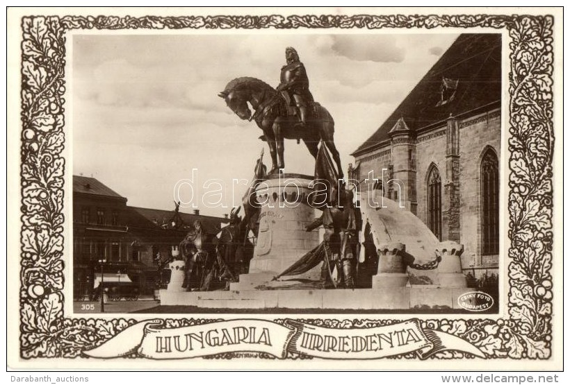 ** T1/T2 Kolozsv&aacute;r, Cluj; M&aacute;ty&aacute;s Kir&aacute;ly Szobor, Hungaria Irredenta / Monument, Art... - Non Classificati