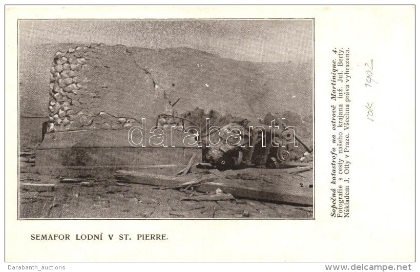 * T1/T2 1902 Saint-Pierre, Disaster Of The Volcanic Eruption, Destroyed Semaphor Ship - Zonder Classificatie