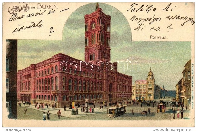 T4 Berlin, Rathaus / Town Hall, Kunstanstalt J. Miesler 'Gruss Aus...' Litho 1900 (b) - Non Classificati