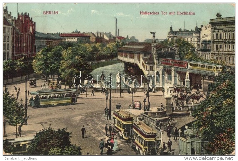 T3 Berlin, Hallesches Tor Mit Hochbahn / Gate, Trams, Autobuses, Railway (tear) - Non Classificati