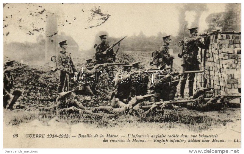 T2 Guerre 1914-1915 Guerre De La Marne. L'Infanterie Anglaise Cachee Dans Une Briqueterie Des Environs De Meaux /... - Sin Clasificación