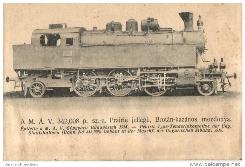 ** T3 A M&Aacute;V 342,008 Prairie-jellegÅ±, Brot&aacute;n-kaz&aacute;nos Mozdonya / Hungarian State Railways,... - Non Classificati