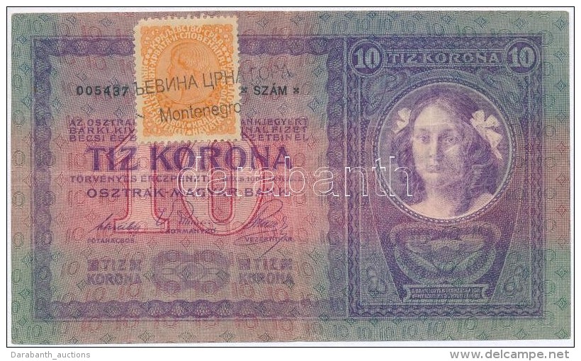 1904. 10K Hamis 'Montenegro' Fel&uuml;lb&eacute;lyegz&eacute;ssel &eacute;s SHS B&eacute;lyeggel (fake Overprint)... - Non Classificati