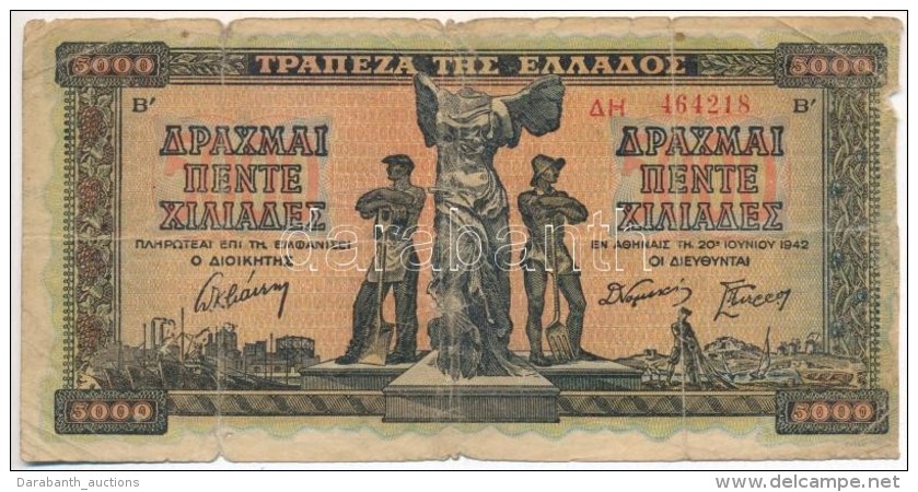 G&ouml;r&ouml;gorsz&aacute;g 1942. 5000D T:III-,IV
Greece 1942. 5000 Drachmai C:VG,G
Krause 119.b - Non Classificati