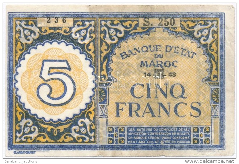Marokk&oacute; 1943. 5Fr T:III
Morocco 1943. 5 Francs C:F
Krause 33 - Non Classificati
