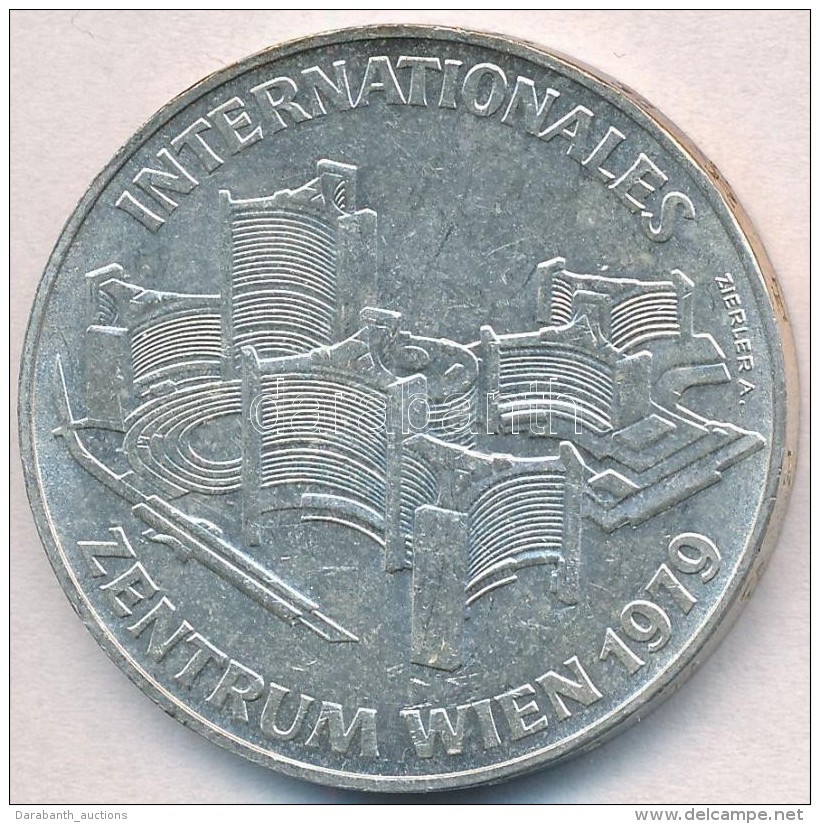 Ausztria 1979. 100Sch Ag 'B&eacute;csi Nemzetk&ouml;zi K&ouml;zpont' T:1-,2 Austria 1979. 100 Schilling Ag 'Vienna... - Non Classificati