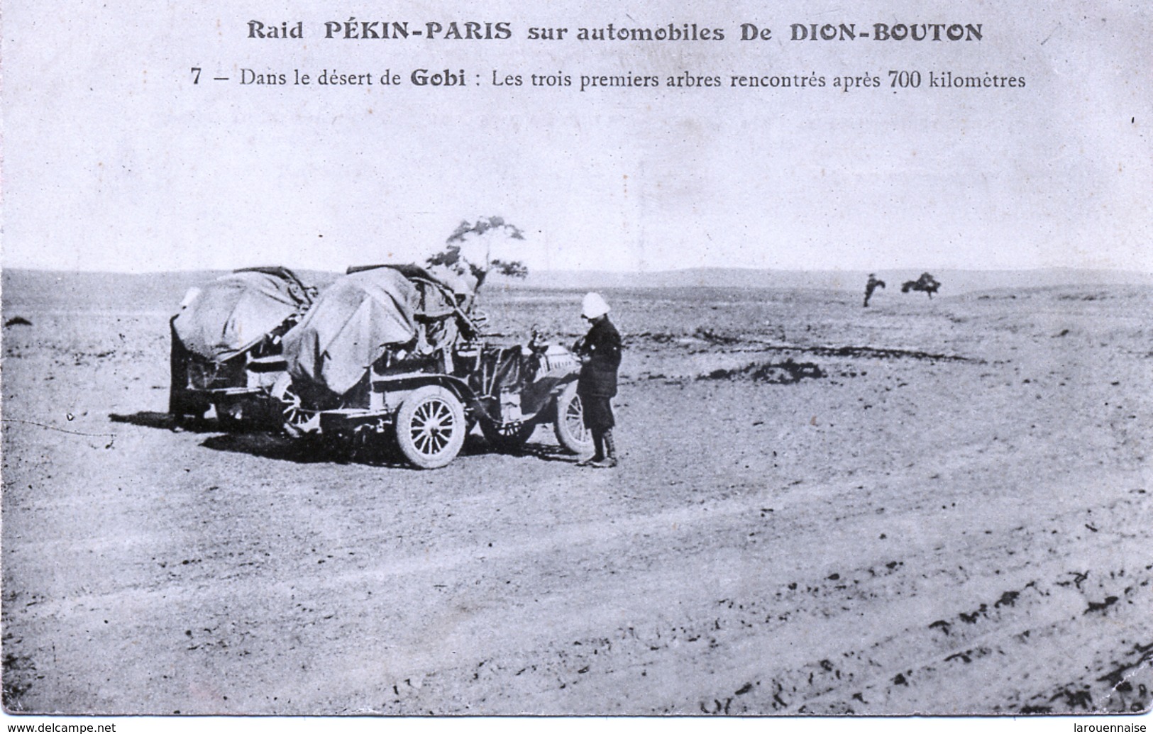 Raid  PÉKIN - PARIS , Dans Le Désert De GOBI Sur Automobiles De Dion-Bouton . - Mongolie